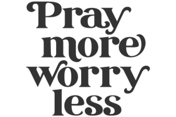 Inspirational Quote: Pray More, Worry Less