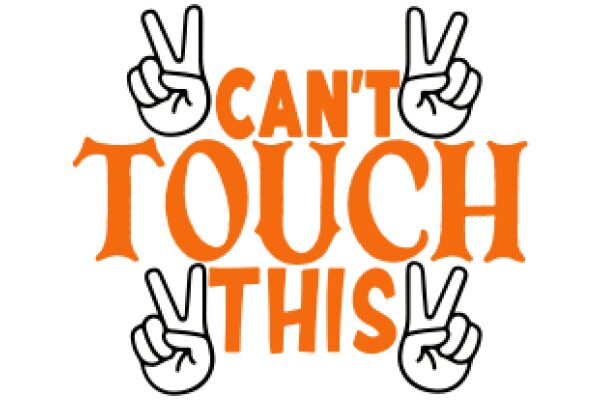 Can't Touch This: A Playful Take on the Iconic 'Can't Touch This' Meme