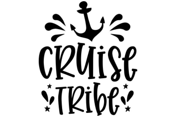 Cruise Tribe: A Journey of Adventure and Exploration