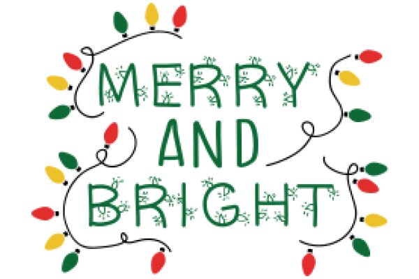 Merry and Bright: A Festive Greeting