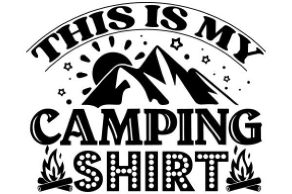 Camping Shirt: This Is My Favorite Shirt!