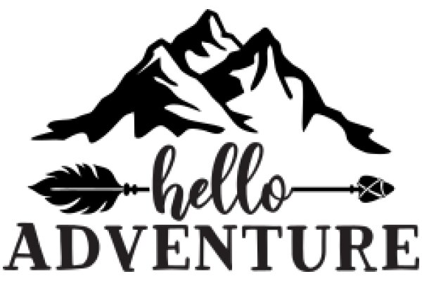 Welcome to Adventure: A Symbol of Exploration and the Great Outdoors