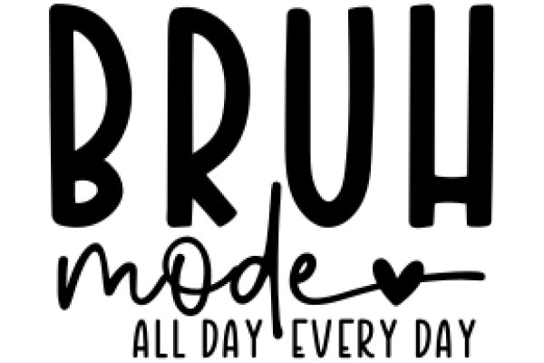 Brush Mode: All Day, Every Day