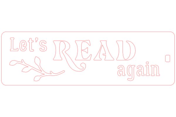 Let's Read Again: A Pink and White Sign