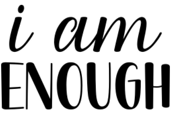 A Simple, Design: 'I Am Enough'