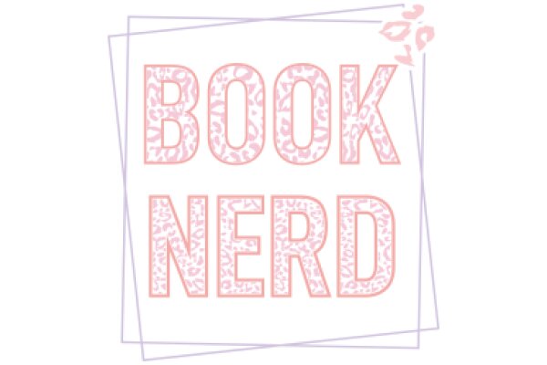 Book Nerd: A Celebration of Literary Passion