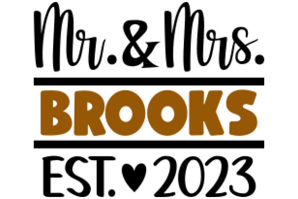 Celebrating the Year of Love and Marriage: Mr. & Mrs. Brooks' 2023 Anniversary