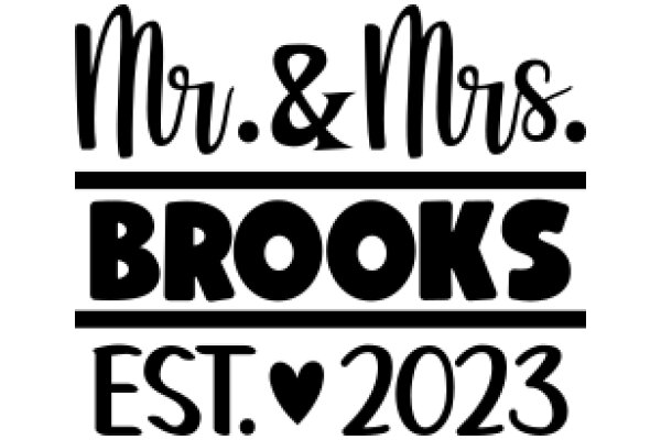 Celebrating the 2023 Wedding of Mr. and Mrs. Brooks