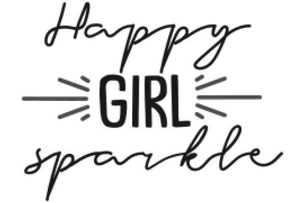 Happy Girl Sparkle: A Celebratory Greeting