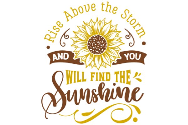 Embrace the Sunshine: A Motivational Quote