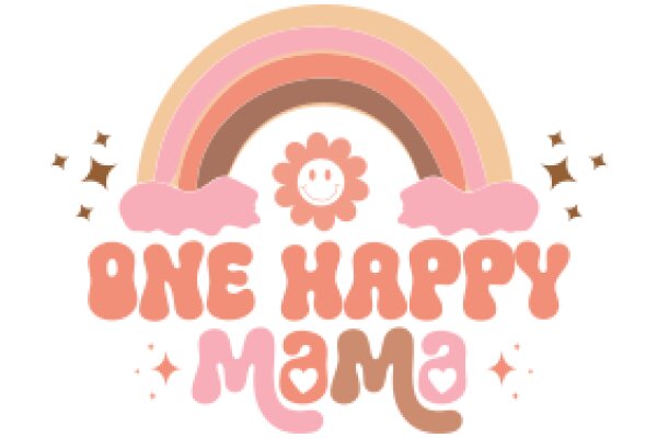 One Happy Mama: A Colorful Celebration of Motherhood