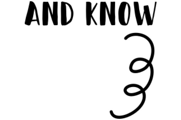 And Know: A Visual Guide to the Art of Knowing