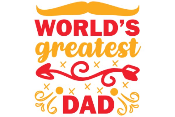 Celebrating Father's Day with a World of Greatest Dad Gifts