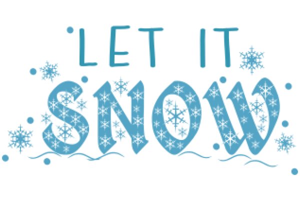 Let It Snow: A Festive Greeting