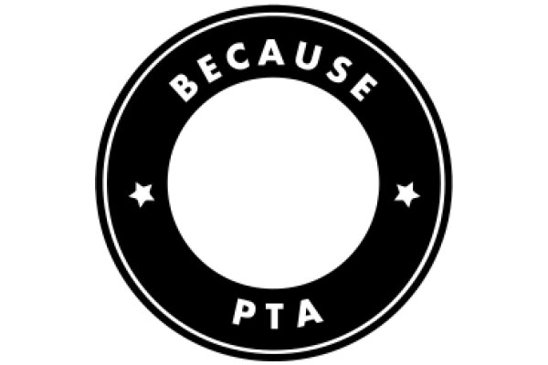 Because PTA: A Symbol of Parental Involvement in Education