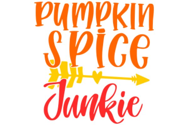 Pumpkin Spice Junkie: A Celebration of Fall Flavors