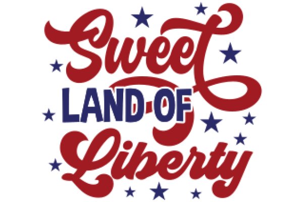 Sweet Land of Liberty: A Celebration of American Values