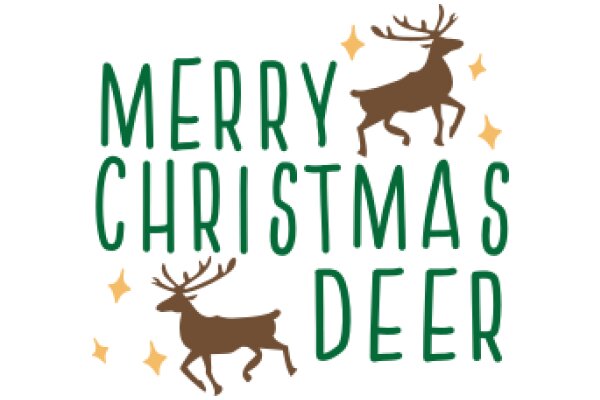 Merry Christmas Deer: A Festive Holiday Greeting