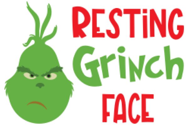 Resting Grinch Face: A Playful Take on the Holiday Spirit