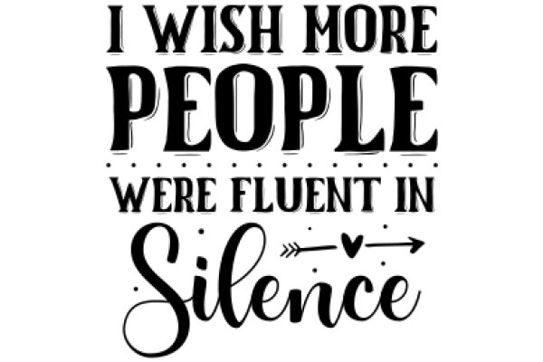 Wishing for a Fluent Silence: A Heartfelt Message of Hope and Understanding