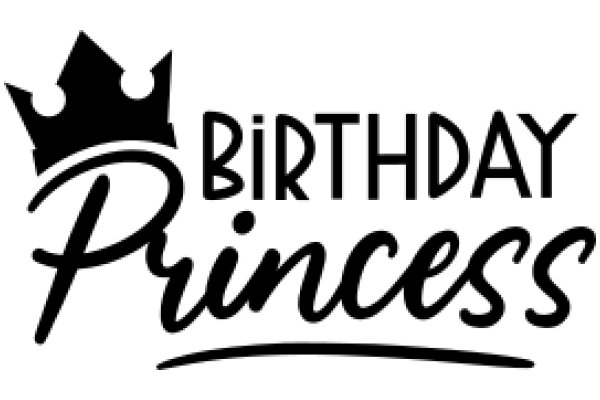 Birthday Princess: A Celebration of Female Empowerment