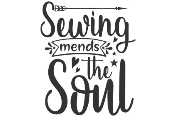 Handcrafted Sign: Sewing Mends the Soul