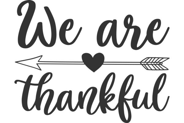 We Are Thankful: A Heartfelt Affirmation