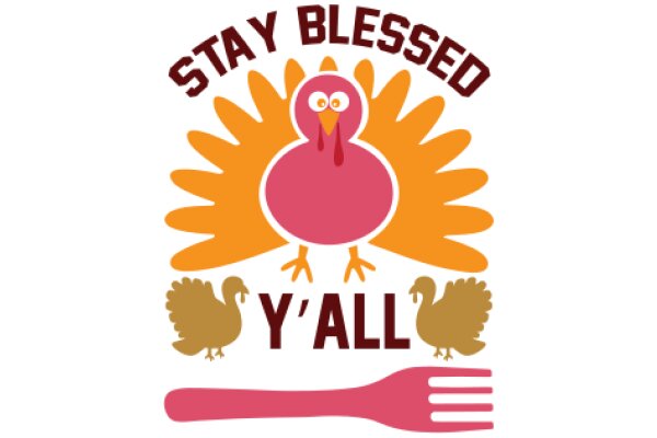 Stay Blessed, Y'all: A Festive Thanksgiving Greeting