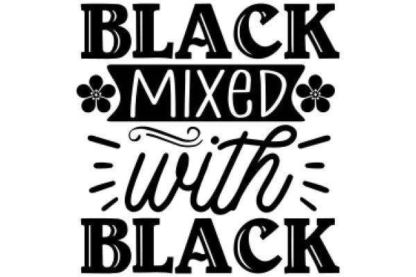 Black Mixed with White: A Graphic Design