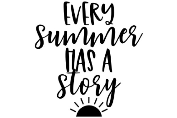 Every Summer Has a Story: A Graphic Design Poster