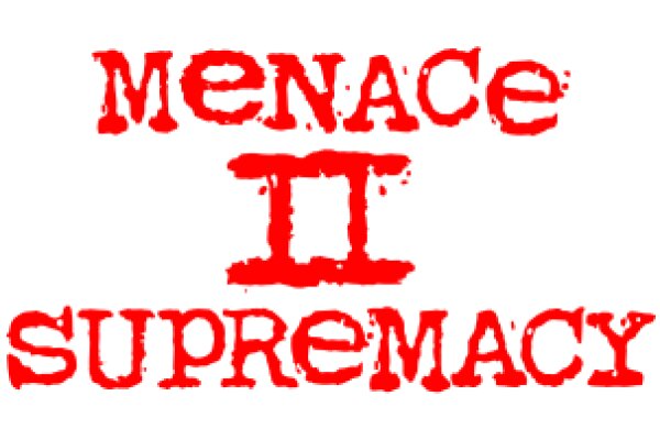 MENACE II SUPREMACY: A Graphic Novel