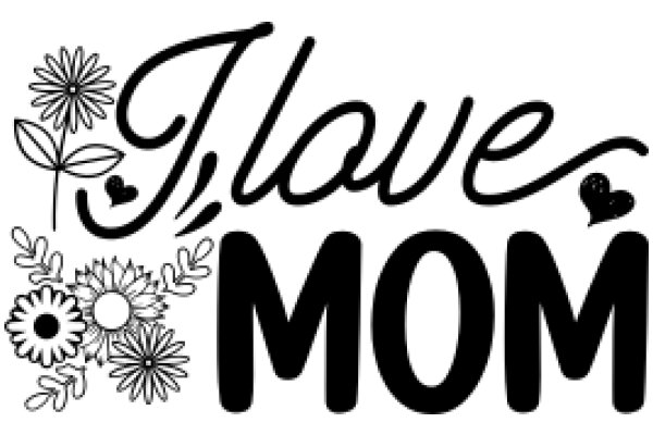 Floral Design with the Words 'Flave Mom' in a Stylized Font