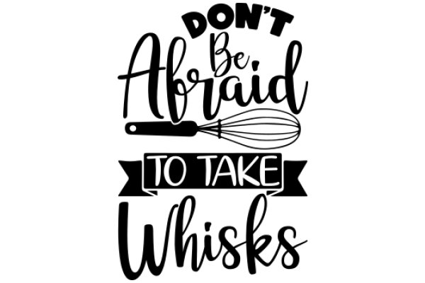 Don't Be Afraid to Take Whiskeys: A Guide to Enjoying Whisky