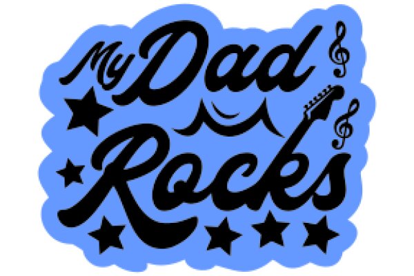 My Dad Rocks: A Tribute to the Musical Legacy of a Loving Father