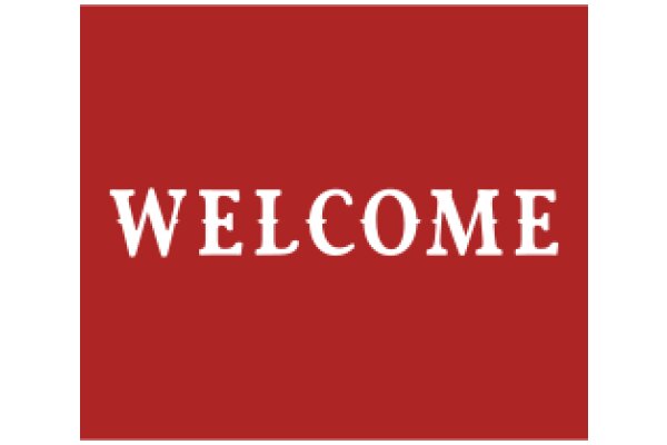 Welcome Sign: A Symbol of Hospitality