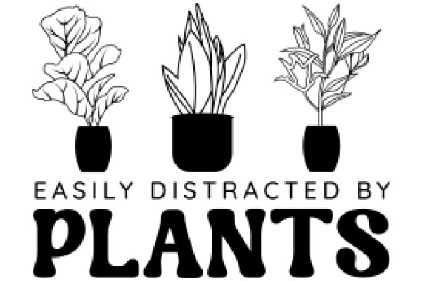 Easily Distracted by Plants: A Humorous Take on Gardening