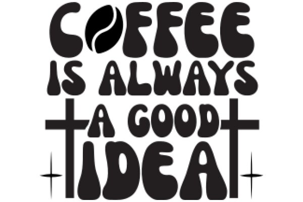 Coffee: The Timeless Good Idea