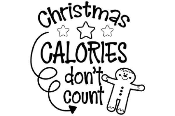 Holiday Cheer: A Festive Message for Christmas Calories