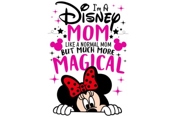 Disney Mom: Like a Normal Mom, But Much More Magical