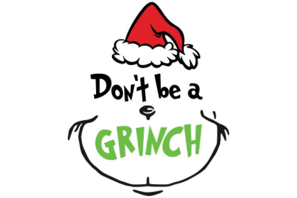 Holiday Greeting: A Festive Message from Grinch