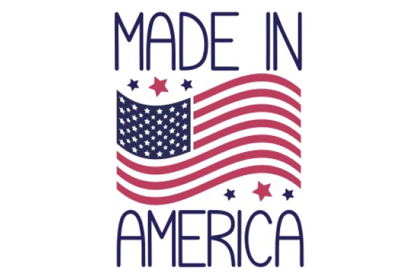 Made in America: A Symbol of National Pride