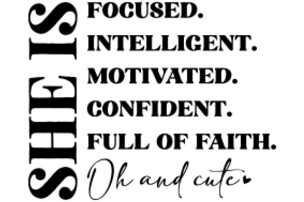 Inspirational Quotes: Focus, Intelligence, Motivation, Confidence, Full of Faith, and Cute