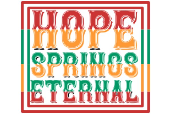 Hope, Spring, Eternal: A Colorful Affirmation of Perseverance and Resilience