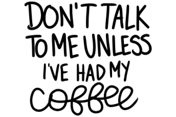 A Humorous Warning Against Coffee Addiction