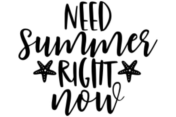 Need Summer Right Now: A Call to Action for Sun-Seeking Adventures