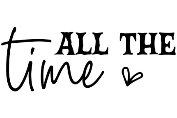 All the Time: A Graphic Design Project