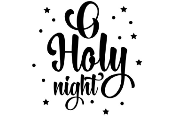 A Night of Holy Celebration