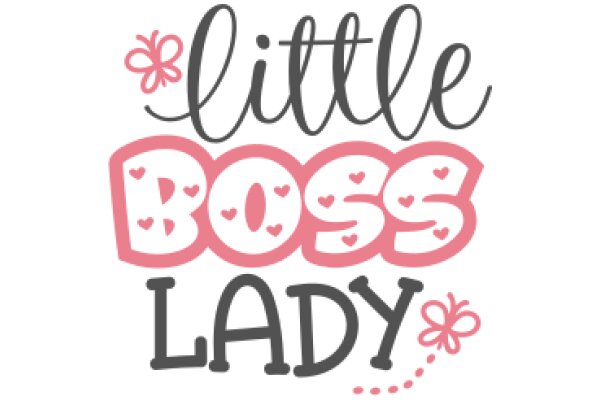 Little Boss Lady: A Playful Tribute to Empowered Women in Business