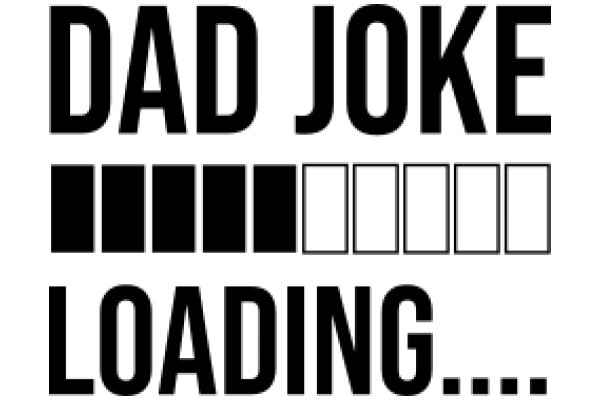 Dad Joke Loading...