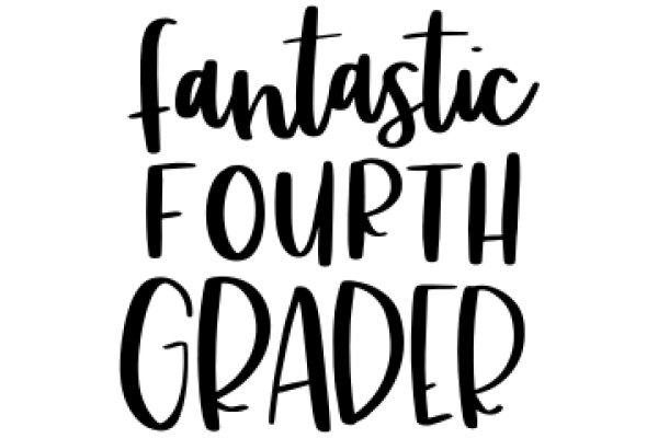 Fantastic Fourth Grade: A Journey Through the World of Learning